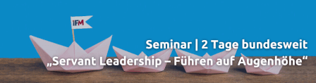 Teaser für das Seminar Servant Leadership – Führen auf Augenhöhe