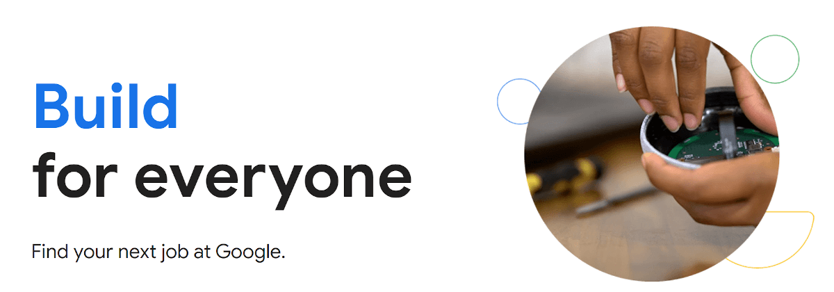 Screenshot der Karriereseite von Google mit der Botschaft: Build for everyone